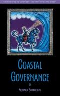 Coastal Governance di Richard Burroughs edito da PAPERBACKSHOP UK IMPORT