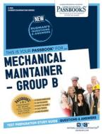 Mechanical MaintaineraGroup B di National Learning Corporation edito da National Learning Corp