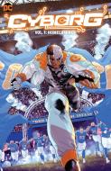 Cyborg Vol. 1: Homecoming di Morgan Hampton edito da D C COMICS