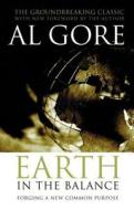 Earth in the Balance di Al Gore edito da Taylor & Francis Ltd