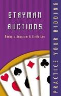 Practice Your Bidding: Stayman Auctions di Barbara Seagram, Linda Lee edito da MASTER POINT PR