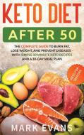 Keto Diet After 50 di Mark Evans edito da SD Publishing LLC