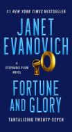 Fortune and Glory, Volume 27 di Janet Evanovich edito da POCKET BOOKS
