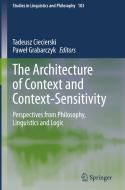 The Architecture Of Context And Context-sensitivity edito da Springer Nature Switzerland Ag