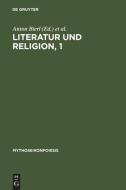 Literatur Und Religion, 1 edito da De Gruyter