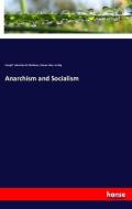 Anarchism and Socialism di Georgii¿ Valentinovich Plekhanov, Eleanor Marx Aveling edito da hansebooks