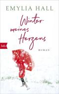Winter meines Herzens di Emylia Hall edito da btb Taschenbuch