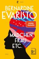 Mädchen, Frau etc. di Bernardine Evaristo edito da Tropen