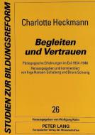 Begleiten und Vertrauen di Charlotte Heckmann edito da Lang, Peter GmbH