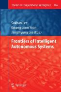 Frontiers of Intelligent Autonomous Systems edito da Springer Berlin Heidelberg