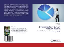 Determinants of Current Account Balance di Khuram Shafi, Liu Hua edito da LAP Lambert Academic Publishing