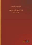Acres of Diamonds di Russell H. Conwell edito da Outlook Verlag