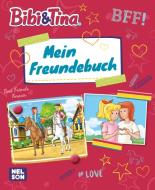 Bibi&Tina: Mein Freundebuch edito da Nelson Verlag