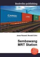 Sembawang Mrt Station edito da Book On Demand Ltd.