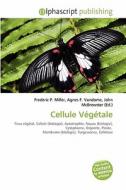 Cellule Vegetale edito da Alphascript Publishing