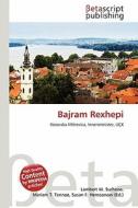 Bajram Rexhepi edito da Betascript Publishing