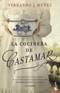 La cocinera de Castamar di Fernando J. Muñez edito da Booket
