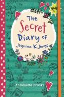 The Secret Diary Of Joynina K. Jones di Antoinette Brooks edito da HarperCollins Publishers