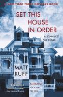 Set This House in Order di Matt Ruff edito da Harper Collins Publ. USA