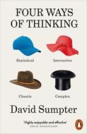 Four Ways Of Thinking di David Sumpter edito da Penguin Books Ltd