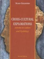 Cross-Cultural Explorations di Susan B. Goldstein edito da Routledge