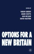 Options for a New Britain di Varun Uberoi, David Halpern edito da Palgrave Macmillan