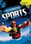 Extreme Sports di Jim Pipe edito da Evans Publishing Group