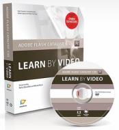 Adobe Flash Catalyst Cs5 di Kevin Ruse, Rufus Deuchler, Video2brain edito da Pearson Education (us)