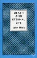 Death And Eternal Life di John Hick edito da Palgrave Macmillan