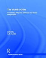 The World's Cities di A. J. Jacobs edito da Routledge