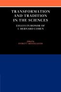 Transformation and Tradition in the Sciences di Everett Mendelsohn edito da Cambridge University Press