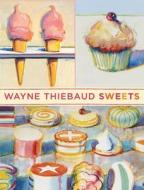 Wayne Thiebaud Sweets Portfolio Notes di Vaga edito da Galison Books