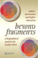 Beyond Fragments di Linden (Canterbury Christ Church University West edito da Taylor & Francis Ltd