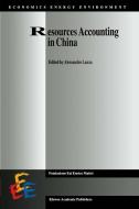 Resources Accounting in China di Alessandro Lanza edito da Kluwer Academic Publishers