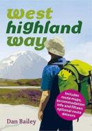 West Highland Way di Dan Bailey edito da Pocket Mountains Ltd