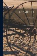 Desmond: a Novel, in Two Volumes; 2 di Charlotte Turner Smith edito da LIGHTNING SOURCE INC