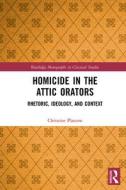 Homicide In The Attic Orators di Christine Plastow edito da Taylor & Francis Ltd