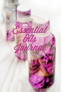 Essential Oils Journal 6 X 9: Keep Track of Inventory, Recipes & Favorite Blends di Oil Squad edito da INDEPENDENTLY PUBLISHED