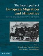 The Encyclopedia of European Migration and Minorities edito da Cambridge University Press