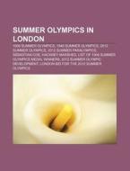 Summer Olympics In London: 1948 Summer O di Books Llc edito da Books LLC, Wiki Series