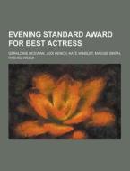 Evening Standard Award For Best Actress di Source Wikipedia edito da University-press.org