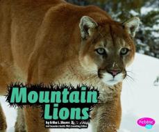 Mountain Lions di Erika L. Shores edito da PEBBLE PLUS