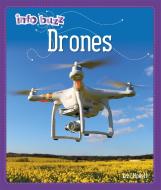 Info Buzz: S.T.E.M: Drones di Izzi Howell edito da Hachette Children's Group
