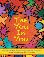 The You in You di Kathy Campbell edito da Westbow Press