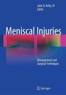 Meniscal Injuries di John D. Kelly edito da Springer-Verlag GmbH
