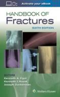 Handbook Of Fractures di Egol edito da Lippincott Williams And Wilkins