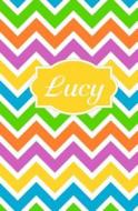 Lucy: Personalized Name Journal di My Personal Journals edito da Createspace