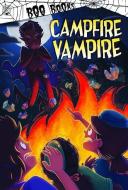 Campfire Vampire di John Sazaklis edito da PICTURE WINDOW BOOKS