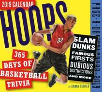 2019 Hoops! 365 Days Of Basketball Trivia Page-a-day Calendar di Workman Publishing edito da Workman Publishing