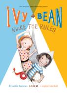 Ivy and Bean Make the Rules: #9 di Annie Barrows edito da SPOTLIGHT